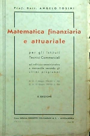 Seller image for Matematica finanziaria e attuariale for sale by Librodifaccia