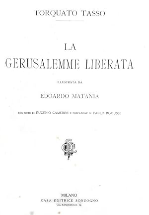 La Gerusalemme liberata illustrata da Edoardo Matania. Con note di Eugenio Camerini e prefazione ...