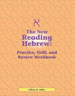 Seller image for Practice Drill and Review for Reading Hebrew : A Programmed Instruction Book for sale by GreatBookPrices