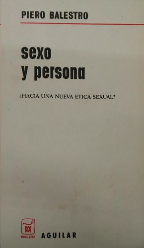 Seller image for SEXO Y PERSONA for sale by Librovicios