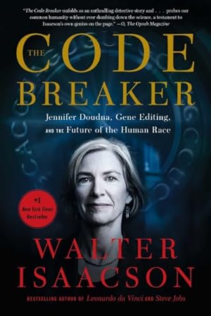 Seller image for Code Breaker : Jennifer Doudna, Gene Editing, and the Future of the Human Race for sale by GreatBookPrices