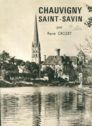 Chauvigny Saint-Savin - Ren? Crozet
