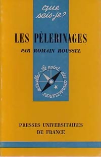 Image du vendeur pour Les p?lerinages - Romain Roussel mis en vente par Book Hmisphres