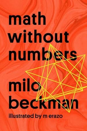 Image du vendeur pour Math Without Numbers mis en vente par BuchWeltWeit Ludwig Meier e.K.
