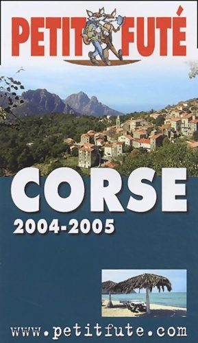 Bild des Verkufers fr Corse 2004 - Guide Petit Fut? zum Verkauf von Book Hmisphres