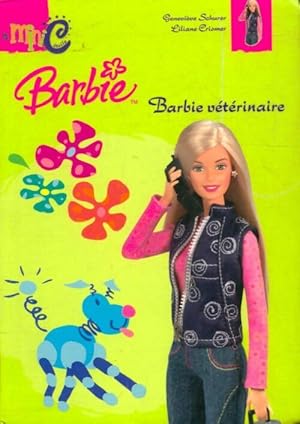 Image du vendeur pour Barbie v?t?rinaire - Genevi?ve Schurer mis en vente par Book Hmisphres