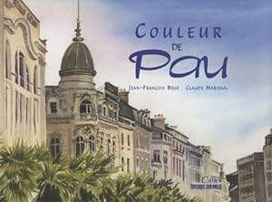 Bild des Verkufers fr Couleurs de pau - Jean-Francois Bege zum Verkauf von Book Hmisphres