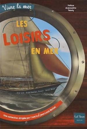 Bild des Verkufers fr Les loisirs en mer - Odile Clerc zum Verkauf von Book Hmisphres