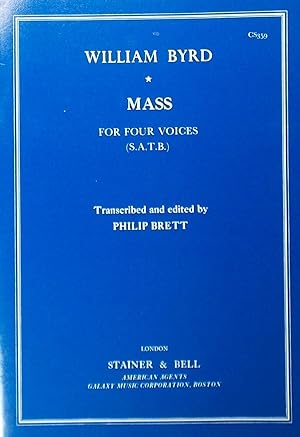 Mass for Four Voices, Edited by Philip Brett