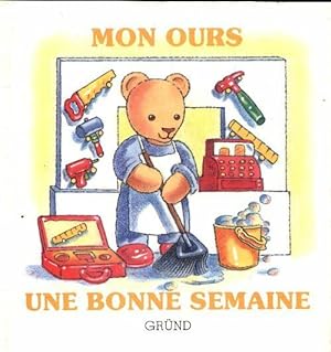 Mon ours une bonne semaine - Monique Souchon