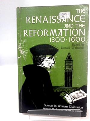 Imagen del vendedor de The Renaissance and the Reformation 1300.1600 a la venta por World of Rare Books