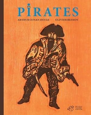 Seller image for Pirates - Olivier Besson for sale by Book Hmisphres