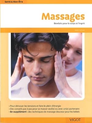 Massages : Bienfaits pour le corps et l'esprit - Karin Schutt