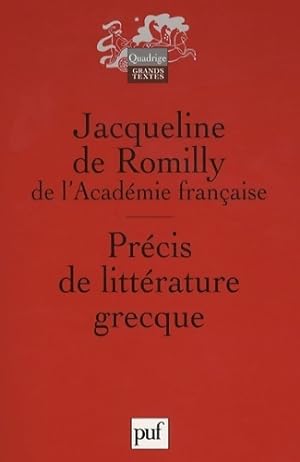 Pr cis de litt rature grecque - Jacqueline De Romilly