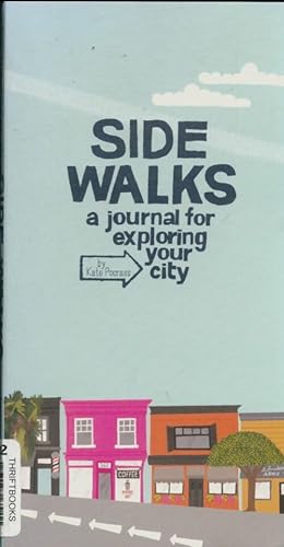 Sidewalks. A journal for exploring your city - Kate Pocrass