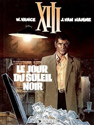XIII Tome I : Le jour du soleil noir - Jean Van Hamme