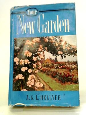 Bild des Verkufers fr Your New Garden zum Verkauf von World of Rare Books