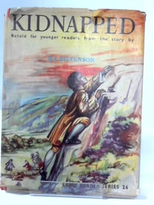 Image du vendeur pour Kidnapped Retold for the Younger Reader. (Early Readers) mis en vente par World of Rare Books