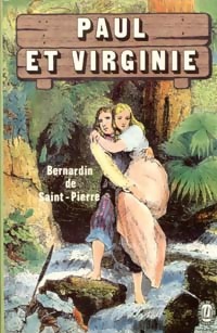 Seller image for Paul et Virginie - Jacques-Henri Bernardin de Saint Pierre for sale by Book Hmisphres