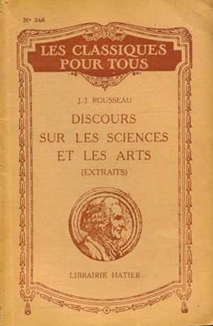 Discours sur les sciences et les arts - Jacques Rousseau