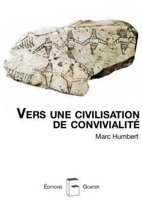 Bild des Verkufers fr Vers une civilisation de convivialit? - Marc Humbert zum Verkauf von Book Hmisphres