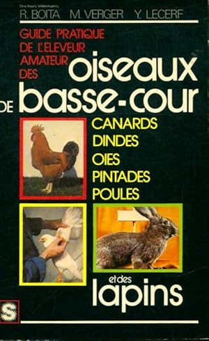 Image du vendeur pour Guide pratique de l'?leveur des oiseaux de basse-cour et des lapins - Y. Boita mis en vente par Book Hmisphres