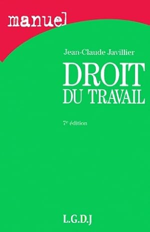 Droit du travail - Jean-Claude Javillier