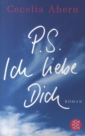 Seller image for P.S. Ich liebe dich - Cecilia Ahern for sale by Book Hmisphres