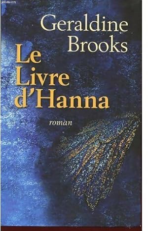 Seller image for Le livre d'Hanna - Geraldine Brooks for sale by Book Hmisphres