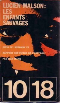 Les enfants sauvages - Lucien Malson