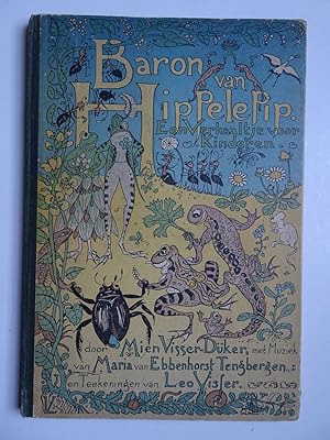 Seller image for Baron van Hippelepip. Een verhaaltje voor kinderen met plaatjes en muziek. for sale by Antiquariaat De Boekenbeurs