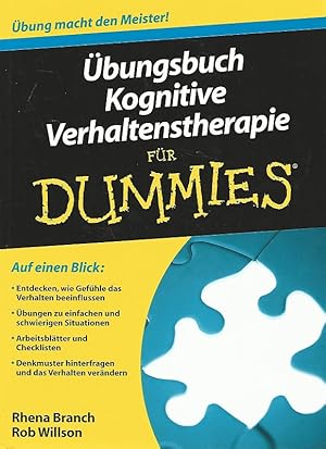 Bild des Verkufers fr bungsbuch Kognitive Verhaltenstherapie fr Dummies. bers. aus dem Engl. von Hartmut Strahl. zum Verkauf von Lewitz Antiquariat