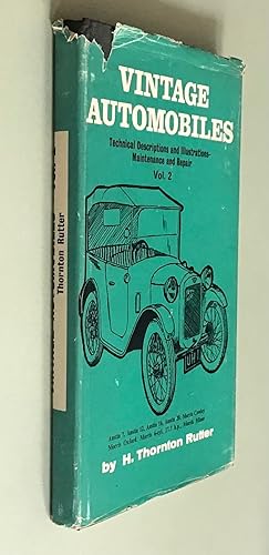 Bild des Verkufers fr Vintage Automobiles. Technical Description and Illustrations - Maintenance and Repair. Volume 2 zum Verkauf von Elder Books