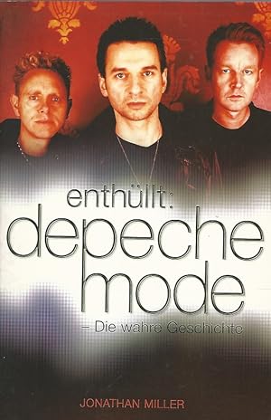 Bild des Verkufers fr Enthllt: Depeche Mode. Die wahre Geschichte. Deutsche bersetzung: Helmut Mller. zum Verkauf von Lewitz Antiquariat