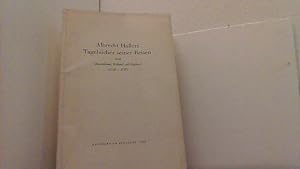 Imagen del vendedor de Albrecht Hallers Tagebcher seiner Reisen nach Deutschland, Holland und England 1723-1727. a la venta por Antiquariat Uwe Berg