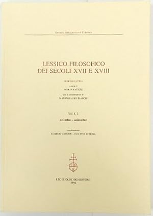 Bild des Verkufers fr Lessico Filosofico Dei Secoli XVII e XVIII, Vol.I,2 Aetherius - Animositas zum Verkauf von PsychoBabel & Skoob Books