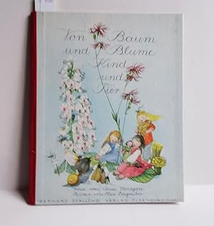 Imagen del vendedor de Von Baum und Blume Kind und Tier a la venta por Antiquariat Zinnober