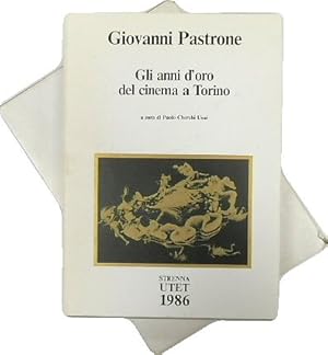 Bild des Verkufers fr Giovanni Pastrone: Gli Anni D'oro Del Cinema a Torino zum Verkauf von PsychoBabel & Skoob Books