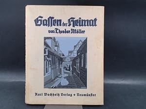 Imagen del vendedor de Gassen der Heimat. Alt- und Kleinstadtbilder aus Schleswig-Holstein. a la venta por Antiquariat Kelifer