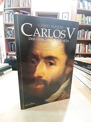 Seller image for CARLOS V 1500-1558. Una biografa. for sale by LLIBRERIA KEPOS-CANUDA