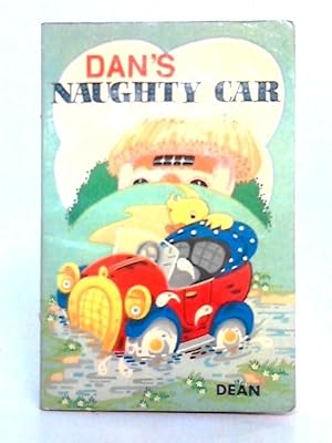 Imagen del vendedor de Dan's Naughty Car a la venta por World of Rare Books