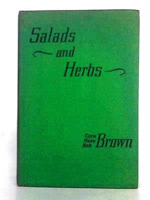 Bild des Verkufers fr Salads and Herbs zum Verkauf von World of Rare Books