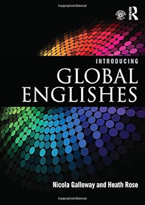 Immagine del venditore per Introducing Global Englishes by Galloway, Nicola, Rose, Heath [Paperback ] venduto da booksXpress