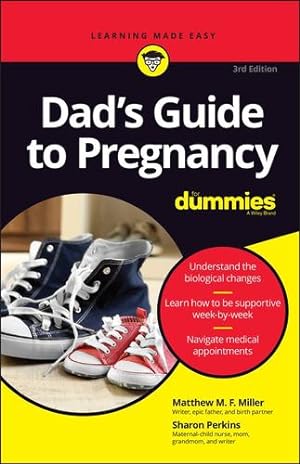 Seller image for Dad's Guide to Pregnancy For Dummies by Miller, Matthew M. F., Perkins, Sharon [Paperback ] for sale by booksXpress