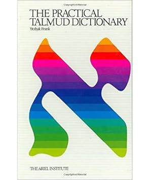 Seller image for The Practical Talmud Dictionary (English and Hebrew Edition) [Hardcover ] for sale by booksXpress