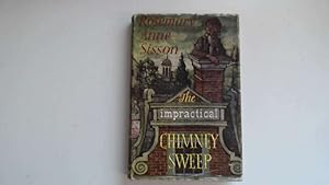 Imagen del vendedor de The Impractical Chimney-Sweep a la venta por Goldstone Rare Books
