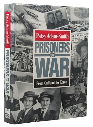 PRISONERS OF WAR: From Gallipoli to Korea