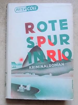Rote Spur in Rio - Kriminalroman.