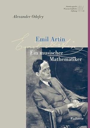 Bild des Verkufers fr Emil Artin : Ein musischer Mathematiker zum Verkauf von AHA-BUCH GmbH