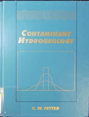 Imagen del vendedor de Contaminant Hydrogeology. a la venta por Antiquariat Bookfarm